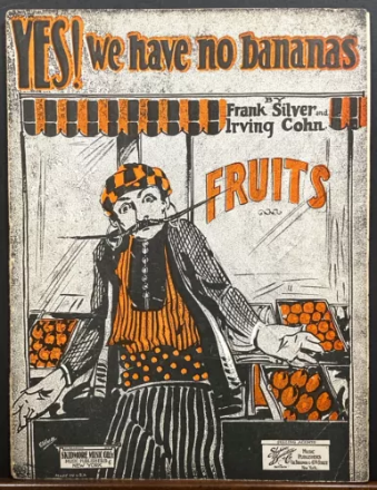 Yes! We Have No Bananas